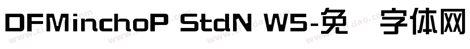 DFMinchoP StdN W5字体转换